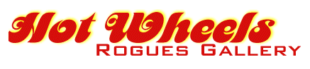 Hot Wheels Rogues Gallery